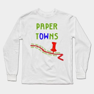 paper towns Long Sleeve T-Shirt